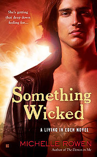 Something Wicked Book Cover, written by Michelle Rowen
