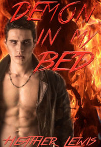 Demon in My Bed eBook Cover, written by Heather Lewis