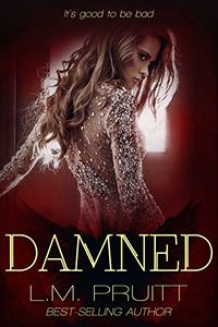 Damned eBook Cover, written by L.M. Pruitt