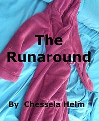 The Runaround eBook Cover, written by Chessela Helm
