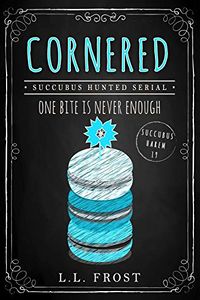 Cornered eBook Cover, written by L.L. Frost