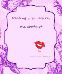 Dealing with Desire by Sweets and Honey