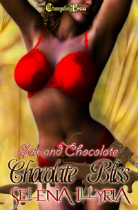 Chocolate Bliss by Selena Illyria Chocolate Bliss by Selena Illyria