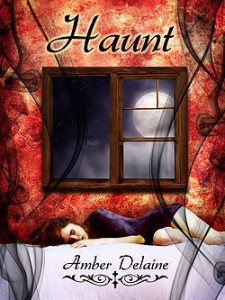 Haunt by Amber Delaine Haunt by Amber Delaine