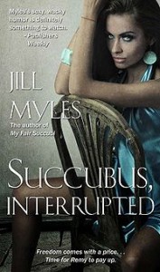 Succubus, Interrupted by Jill Myles