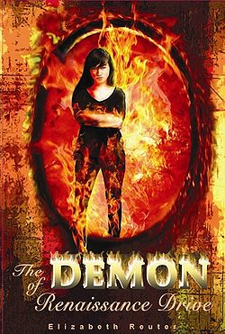 The Demon of Renaissance Drive by Elizabeth Reuter The Demon of Renaissance Drive by Elizabeth Reuter