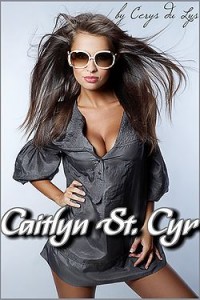 Caitlyn St. Cyr by Cerys du Lys