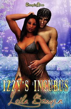 Izzy's Incubus by Leila Brown Izzy's Incubus by Leila Brown