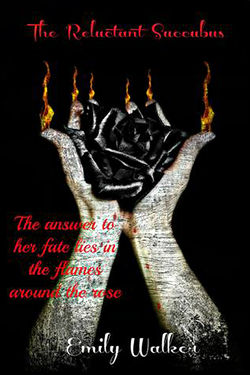 The Reluctant Succubus by Emily Walker