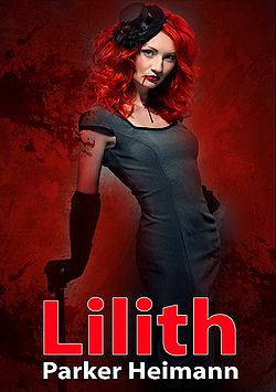 Lilith by Parker Heimann Lilith by Parker Heimann