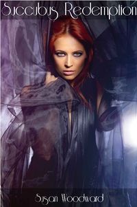 Succubus Redemption by Susan Woodward