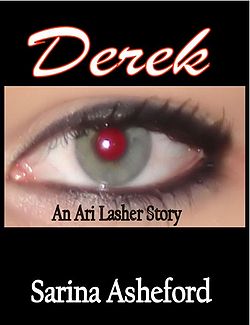Derek - An Ari Lasher Story by Sarina Asheford