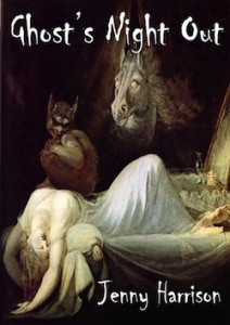 Ghost's Night Out by Jenny Harrison