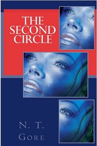 The Second Circle by N. T. Gore