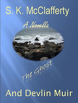 The Ghost and Devlin Muir by S. K. McClafferty