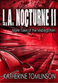 L.A. Nocturne II by Katherine Tomlinson