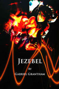 Jezebel by Gabriel Grantham