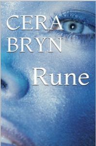 Rune by Cera Bryn