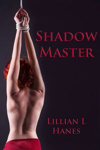 Shadow Master by Lillian Hanes