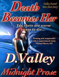 Death Becomes Her by D. Valley