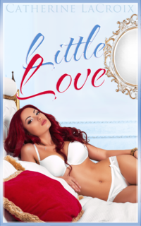 Little Love by Catherine LaCroix