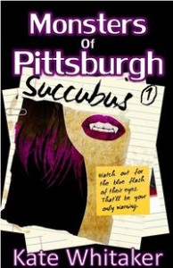 Monsters of Pittsburgh: Succubus by Kate Whitaker