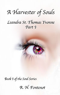 A Harvester of Souls by R. N. Fontenot