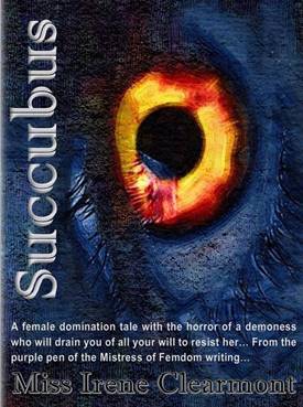 Succubus by Miss Irene Clearmont