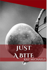 Just a Bite by Kay Michaels