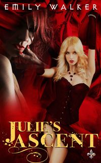 Julie's Ascent by Emily Walker