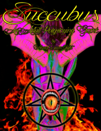 Succubus: An Adult Roleplaying Game by ManofDawnLight