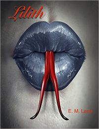 Lilith by E. M. Lane