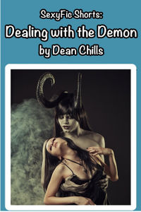Dealing with the Demon by Dean Chills
