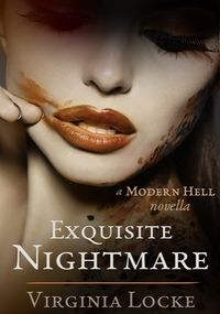 Exquisite Nightmare by Virginia Locke