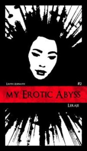 My Erotic Abyss series by Lilith Asenath