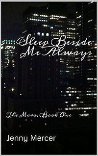Sleep Beside Me Always by Jenny Mercer