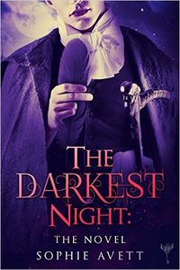 The Darkest Night by Sophie Avett