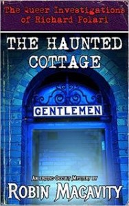 The Haunted Cottage by Robin Macavity