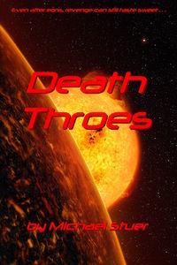 Death Throes by Michael Stuer