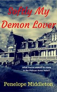 Softly My Demon Lover by Penelope Middleton