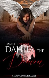 Dahlia the Demon by Danielle Voelkel
