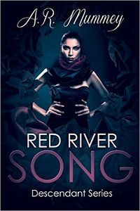 Red River Song by A. R. Mummey