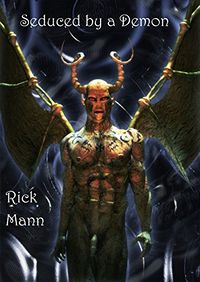 Seduced by a Demon by Rick Mann