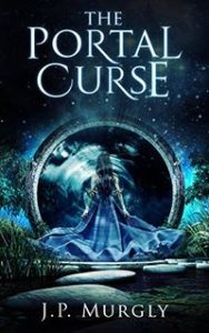 The Portal Curse by J.P. Murgly