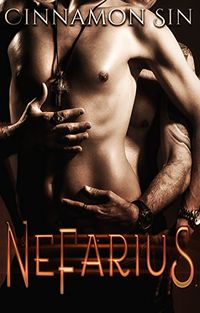 Nefarius by Cinnamon Sin