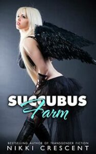 Succubus Farm by Nikki Crescent