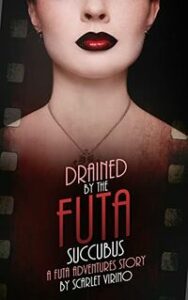 Drained by the Futa Succubus by Scarlet Virino
